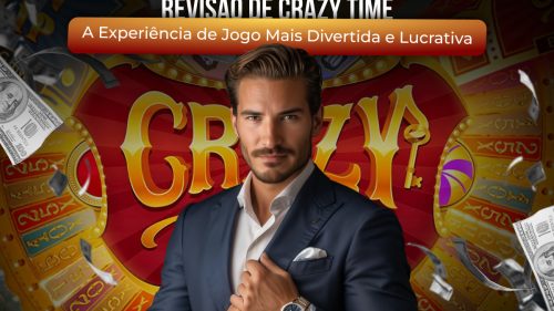 Revisão de Crazy Time: A Experiência de Jogo Mais Divertida e Lucrativa